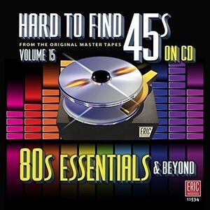 Various Artists - Hard To Find 45s On Cd vol.15 - 80's Essentials  COMPACT